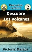 Descubre Los Volcanes