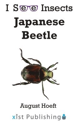August Hoeft - Japanese Beetle, Häftad