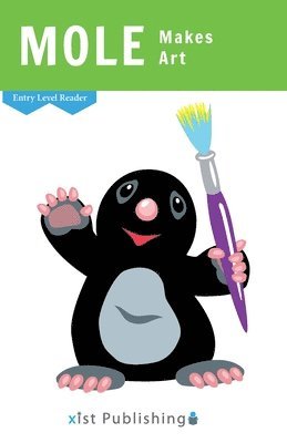 Cecilia Smith - Mole Makes Art, Häftad