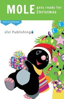 Xist Publishing - Mole Gets Ready for Christmas, Häftad