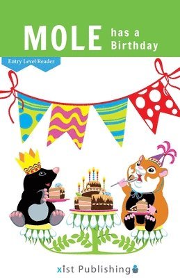 Xist Publishing - Mole has a Birthday, Häftad