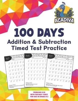 Acadiva - 100 Days of Addition and Subtraction Timed Test Practice (0-20), Häftad. Tillgänglighet: Lägg i varukorg