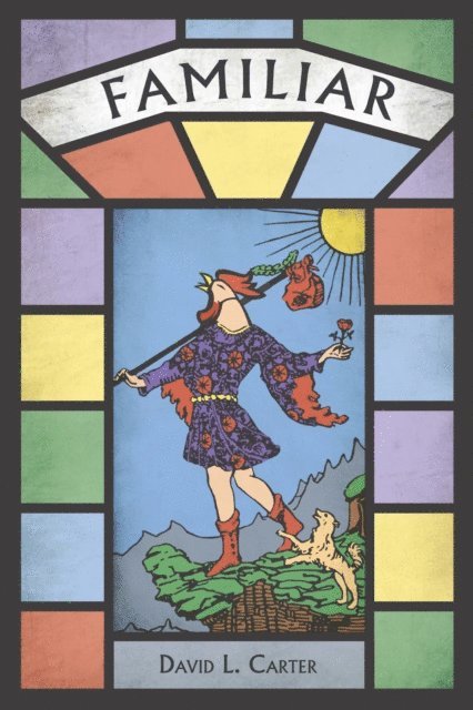 David L. Carter - Familiar, E-bok