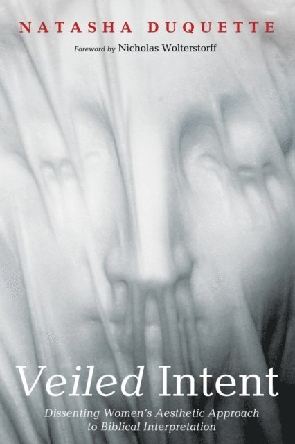 Natasha Duquette - Veiled Intent, E-bok