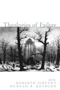 Theologies of Failure