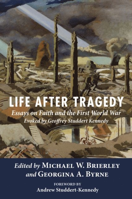 Georgina A. Byrne, Michael W. Brierley - Life after Tragedy, E-bok