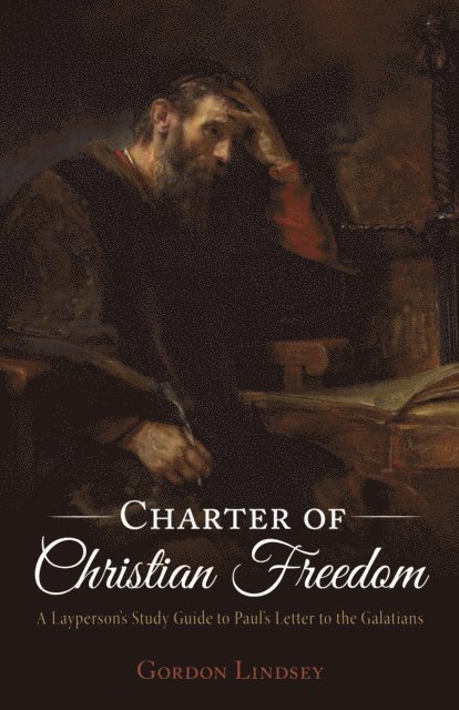 Gordon Lindsey - Charter of Christian Freedom, E-bok