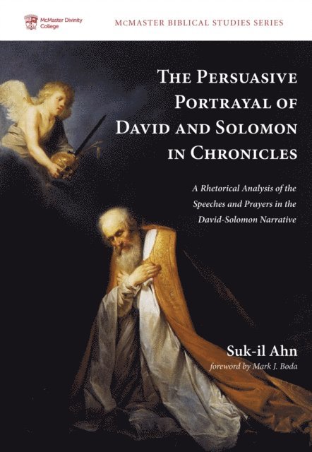 Suk-Il Ahn - Persuasive Portrayal of David and Solomon in Chronicles, E-bok
