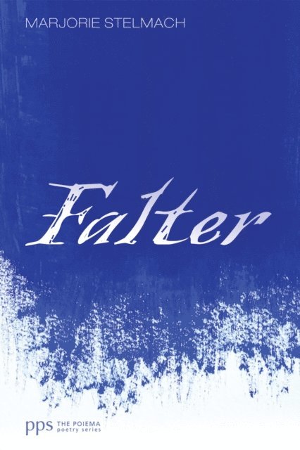 Marjorie Stelmach - Falter, E-bok