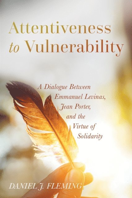 Daniel J. Fleming - Attentiveness to Vulnerability, E-bok