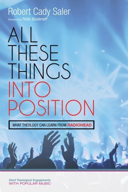 Robert Cady Saler - All These Things into Position, E-bok