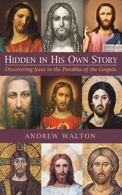 Andrew Walton - Hidden in His Own Story, Inbunden. Tillgänglighet: Lägg i varukorg