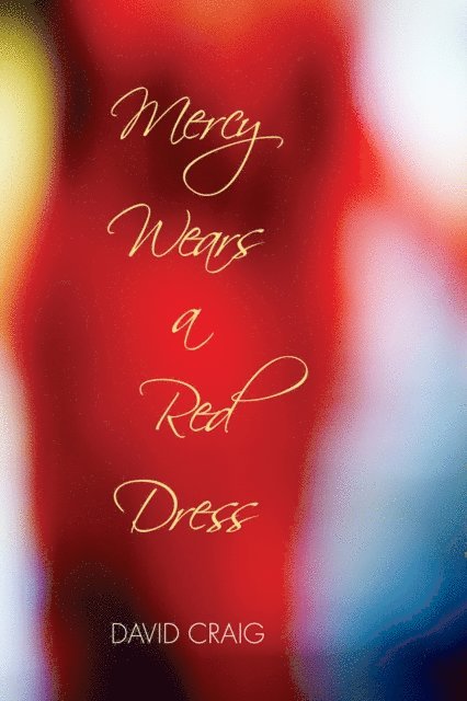 David Craig - Mercy Wears a Red Dress, E-bok