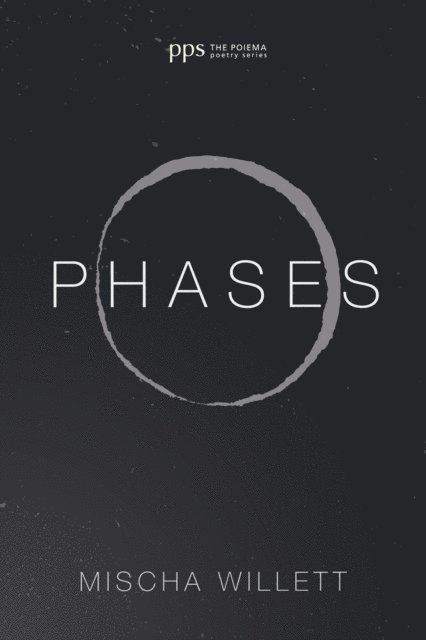 Mischa Willett - Phases, E-bok