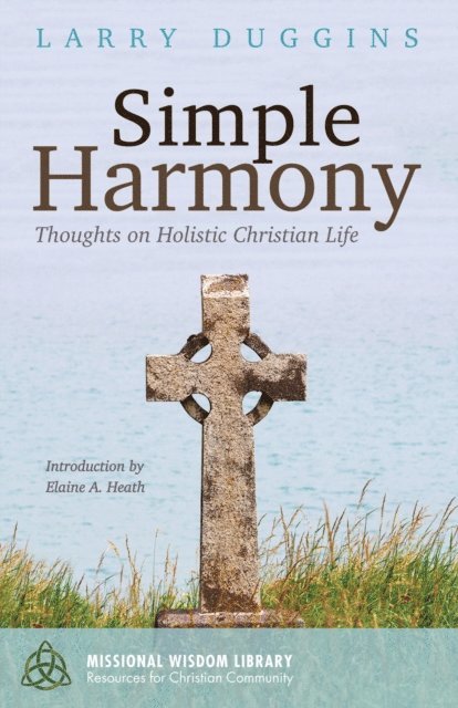 Larry Duggins - Simple Harmony, E-bok