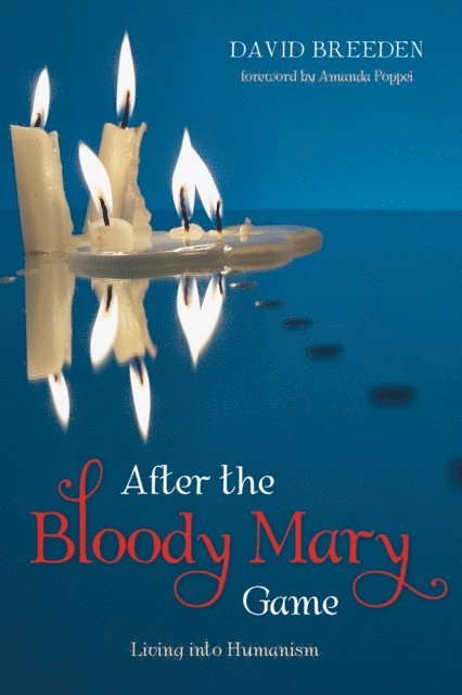 David Breeden - After the Bloody Mary Game, E-bok