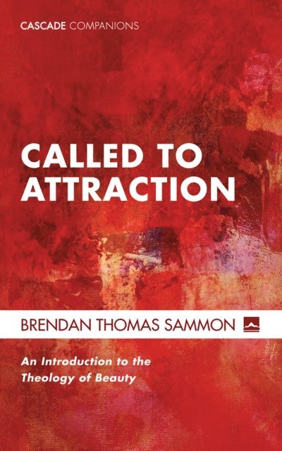 Brendan Thomas Sammon - Called to Attraction, E-bok