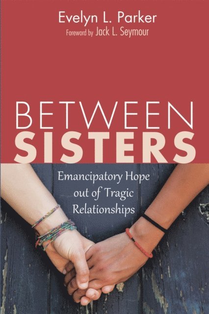 Evelyn L. Parker - Between Sisters, E-bok