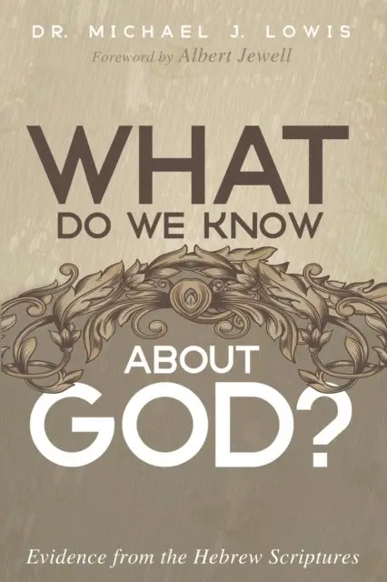 Michael J. Lowis - What Do We Know about God?, E-bok. Tillgänglighet: Lägg i varukorg