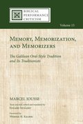 Memory, Memorization, and Memorizers
