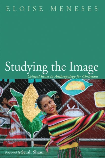Eloise Meneses - Studying the Image, E-bok