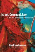Israel, Covenant, Law