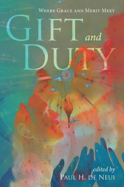 Paul H. De Neui - Gift and Duty, E-bok. Tillgänglighet: Lägg i varukorg