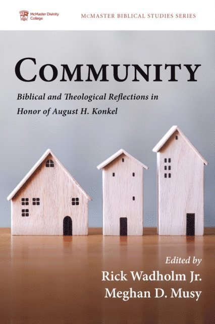 Meghan D. Musy, Rick Wadholm Jr. - Community, E-bok