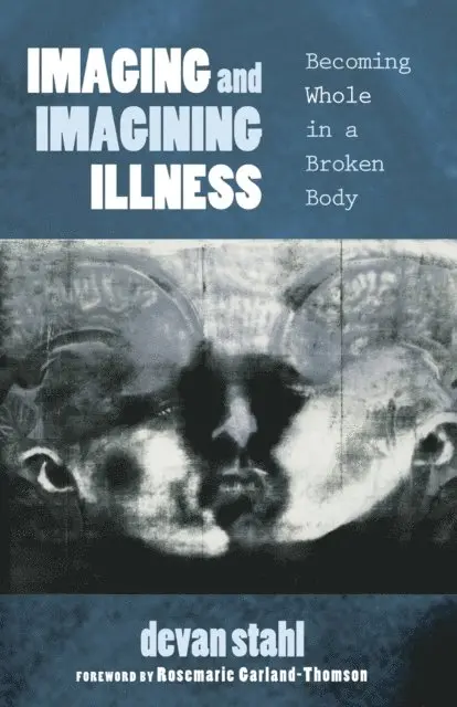 Devan Stahl - Imaging and Imagining Illness, E-bok. Tillgänglighet: Lägg i varukorg