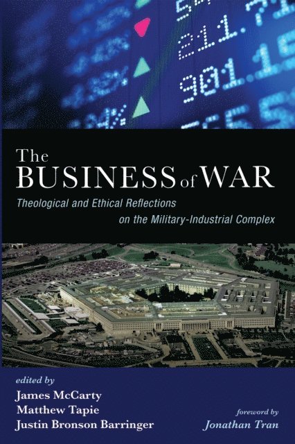 Justin Bronson Barringer, Matthew Tapie, James W. McCarty - Business of War, E-bok
