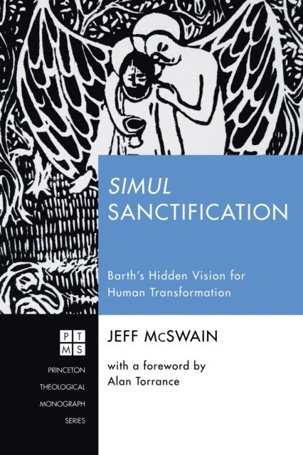 Jeff McSwain - Simul Sanctification, E-bok