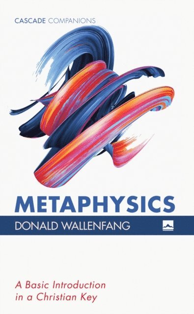 Donald Wallenfang - Metaphysics, E-bok
