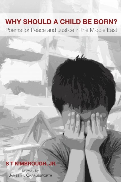 S T Kimbrough Jr. - Why Should a Child Be Born?, E-bok