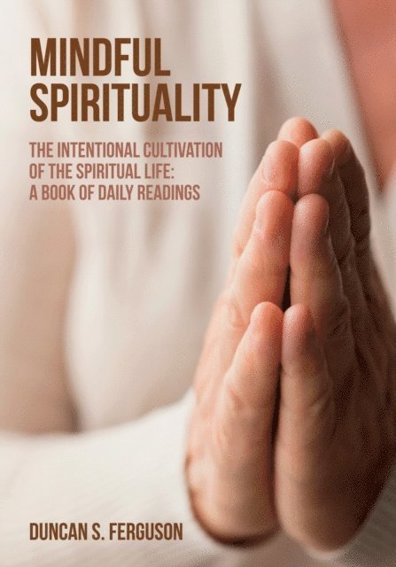 Duncan S. Ferguson - Mindful Spirituality, E-bok