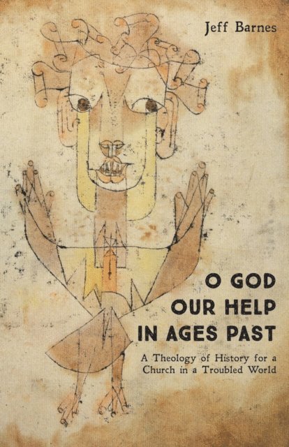 Jeff Barnes - O God Our Help in Ages Past, E-bok