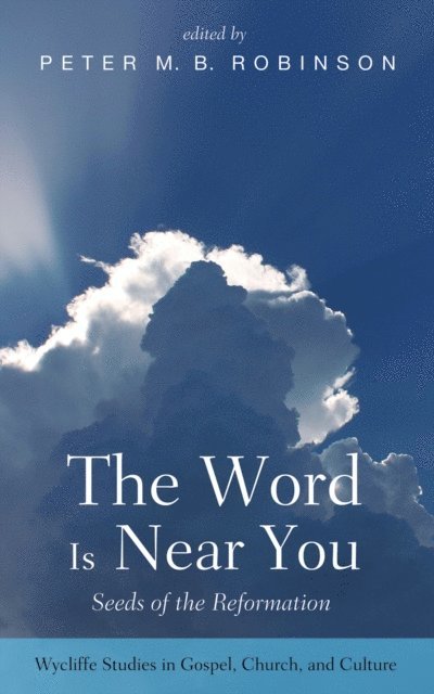 Peter M. B. Robinson - Word Is Near You, E-bok