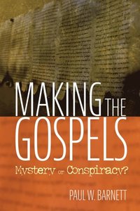 Making the Gospels