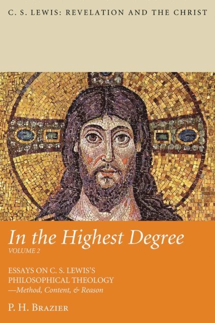 P. H. Brazier - In the Highest Degree: Volume Two, E-bok