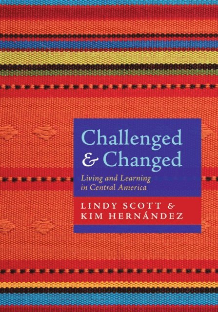 Kim Hernandez, Lindy Scott - Challenged and Changed, E-bok