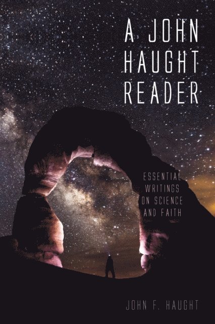 John F. Haught - John Haught Reader, E-bok