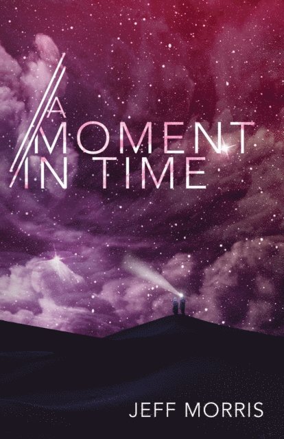 Jeff Morris - Moment in Time, E-bok