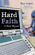 Hard Faith