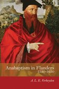 Anabaptism in Flanders 1530-1650