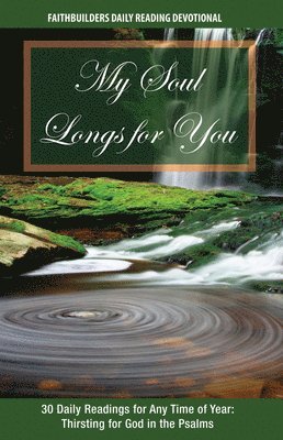 Mathew Bartlett - My Soul Longs for You, Häftad