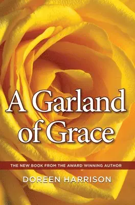 Doreen Harrison - A Garland of Grace, Inbunden. Tillgänglighet: Lägg i varukorg