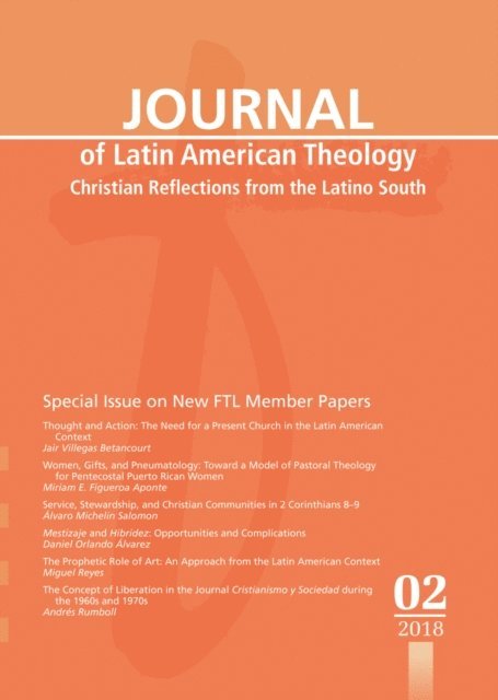 Lindy Scott - Journal of Latin American Theology, Volume 13, Number 2, E-bok