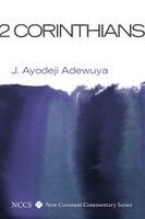 J. Ayodeji Adewuya - 2 Corinthians. Tillgänglighet: Lägg i varukorg