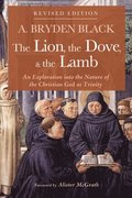 Lion, the Dove, & the Lamb, Revised Edition