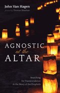 Agnostic at the Altar