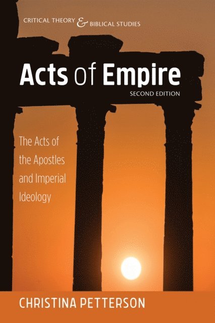 Christina Petterson - Acts of Empire, Second Edition, E-bok